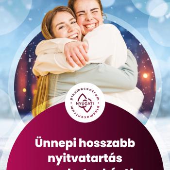 Ünnepi hosszabb nyitvatartás szombatonként!