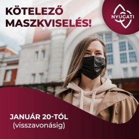 Kötelező maszkviselés 2025. január 20-tól!