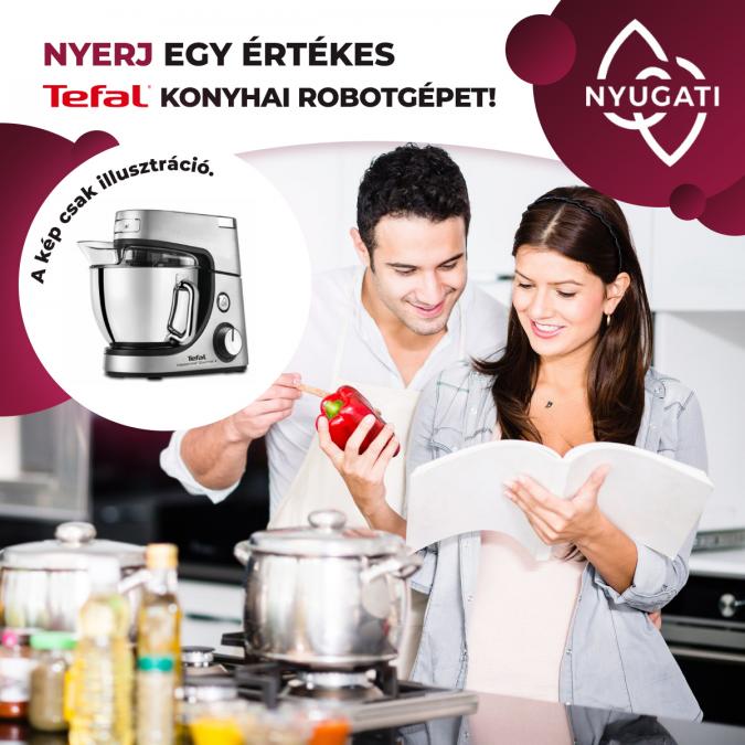 Nyerj egy értékes Tefal konyhai robotgépet!